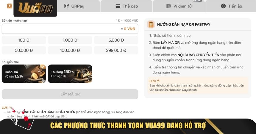 Các phương thức thanh toán VUA99 đang hỗ trợ