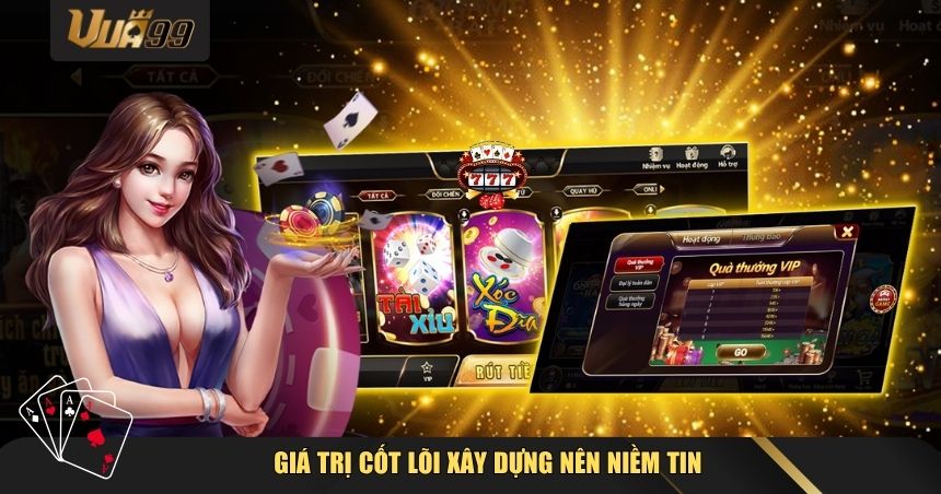 Giá trị cốt lõi xây dựng nên niềm tin