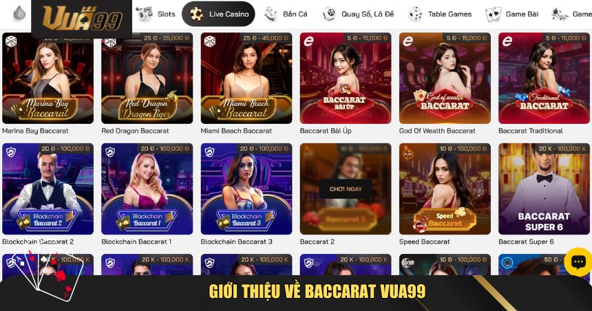 Giới thiệu về Baccarat VUA99