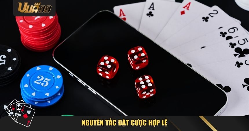Nguyên tắc đặt cược hợp lệ