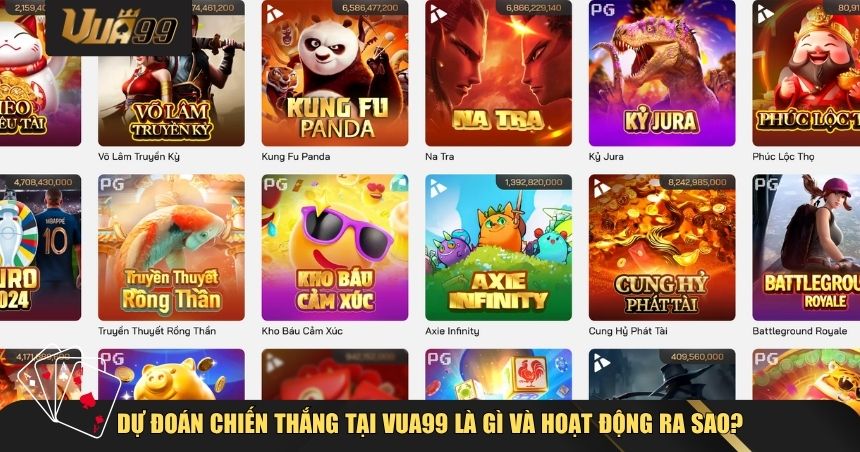 Dự đoán chiến thắng tại VUA99 là gì và hoạt động như nào