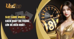 Slot Game VUA99